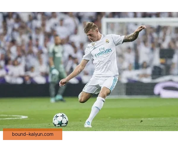 克罗斯持续保持高效比赛阅读能力 助力球队战术执行