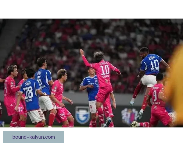 海伦芬边路进攻表现稳健，状态逐渐回暖